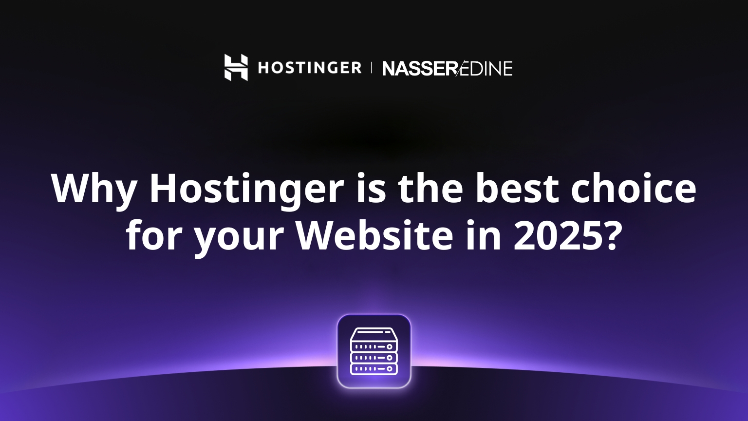 Why Hostinger Is the Best Choice for Your Website in 2025
